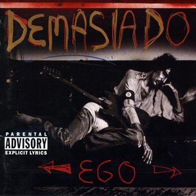 Demasiado Ego